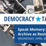Speak Memory: The Photographic Archive as Resistance & Renewal